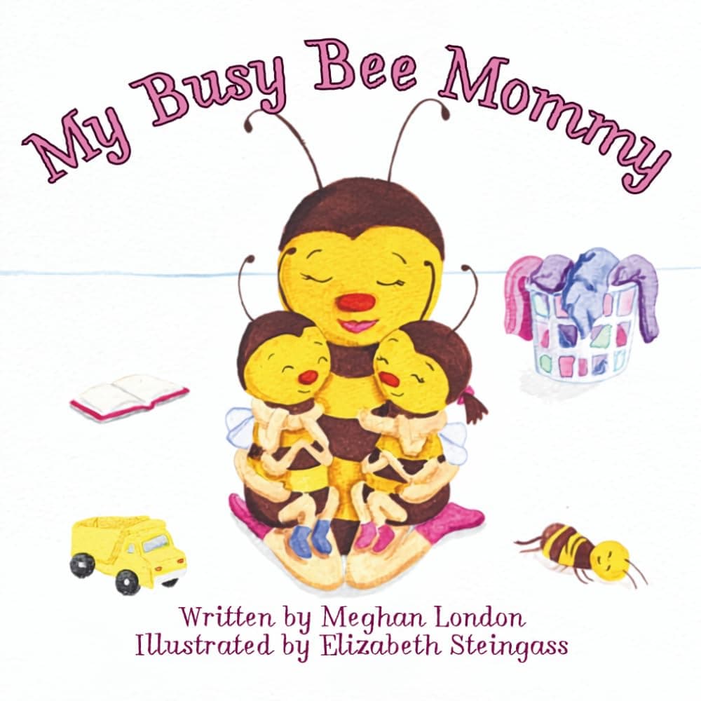 Cover of My Busy Bee Mommy
